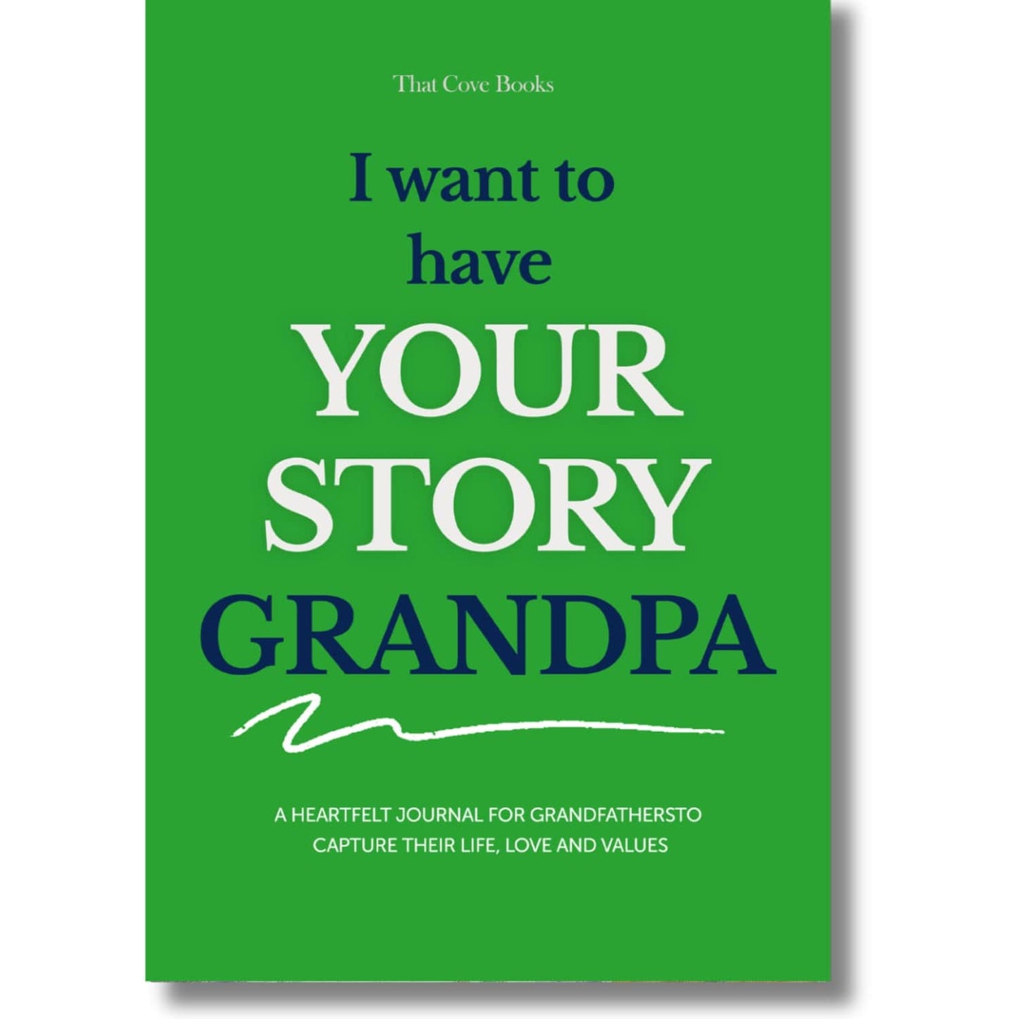 "I want to have Your Story" by That Cove Books